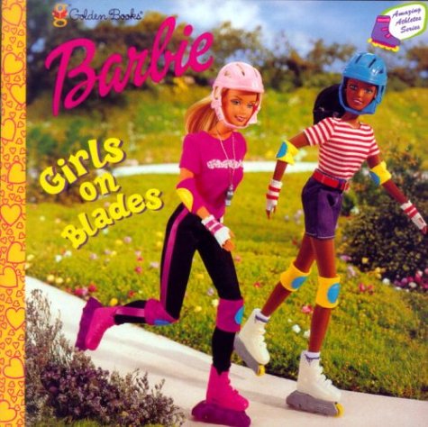 9780307132642: Barbie Girls on Blades (Amazing Athlete, 4)
