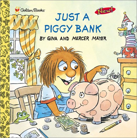 9780307132833: Just a Piggy Bank (Little Critter)