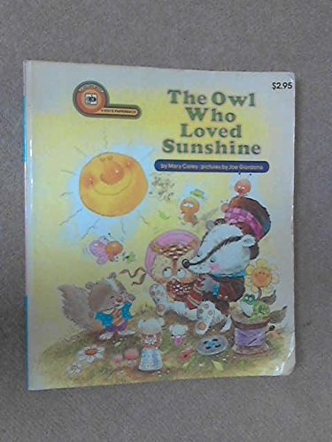 Stock image for The owl who loved sunshine (A kid's paperback) for sale by Wonder Book