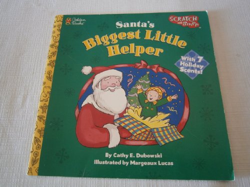 9780307135537: Santa's Biggest Little Helper (Golden Scratch & Sniff Book)