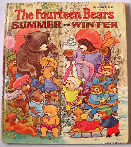 Stock image for The Fourteen Bears, Summer and Winter for sale by Byrd Books