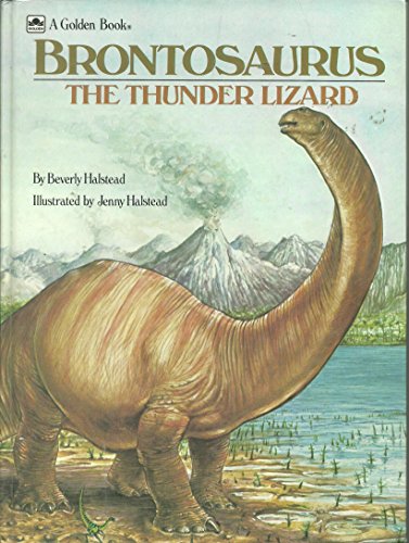 Imagen de archivo de Brontosaurus: The Thunder Lizard a la venta por Wonder Book