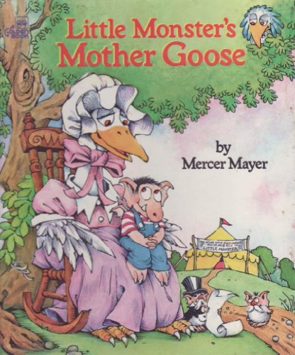 Stock image for Little monster's Mother Goose Mayer, Mercer for sale by Michigander Books
