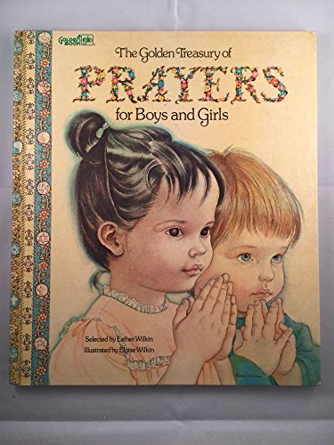 Stock image for GLODEN TREASURY OF PRAYERS FOR BOYS & GIRLS for sale by WONDERFUL BOOKS BY MAIL