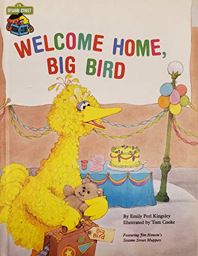 Stock image for Welcome Home Big Bird for sale by Alf Books