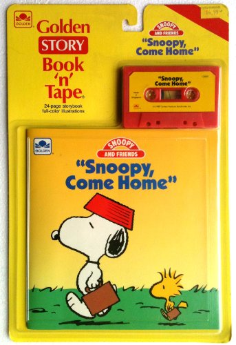 Snoopy, Come Home (Golden Story Book and Tape Ser.)