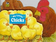 My Little Chicks (My Little Babies) (9780307145000) by Banta, Susan