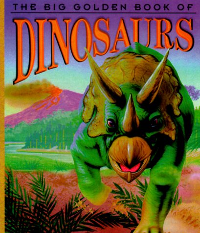 Imagen de archivo de Big Golden Book of Dinosaurs a la venta por Wonder Book