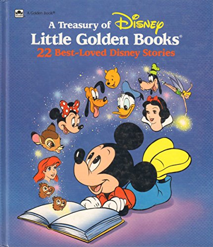 A Treasury of Disney Little Golden Books : 22 Best-Loved Disney Stories