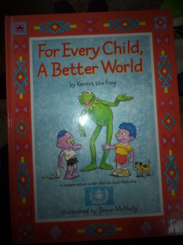 Beispielbild fr For Every Child A Better World zum Verkauf von SecondSale