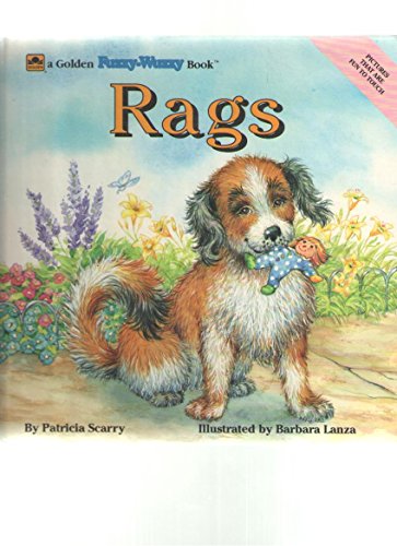 Stock image for Rags; A Golden Fuzzy-Wuzzy Book for sale by Alf Books