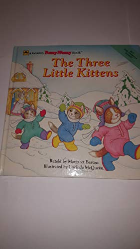 Stock image for The Three Little Kittens for sale by Bibliohound