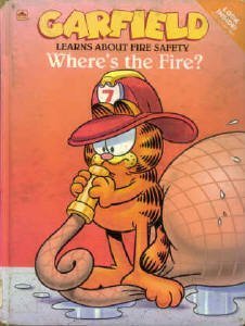 Imagen de archivo de Garfield Learns About Fire Safety Where's The Fire? (Garfield Play 'n' Learn Library) a la venta por Half Price Books Inc.