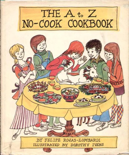 The A to Z No-Cook Cookbook