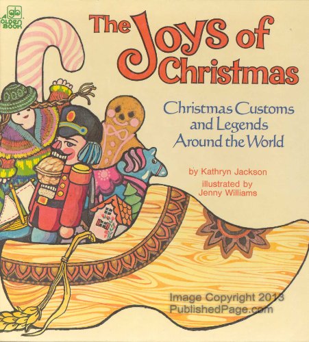 Beispielbild fr The Joys of Christmas: Christmas Customs and Legends around the World zum Verkauf von SecondSale