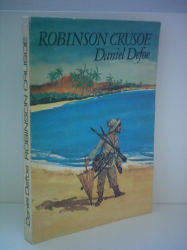 Beispielbild fr Daniel Defoes Robinson Crusoe zum Verkauf von Wonder Book