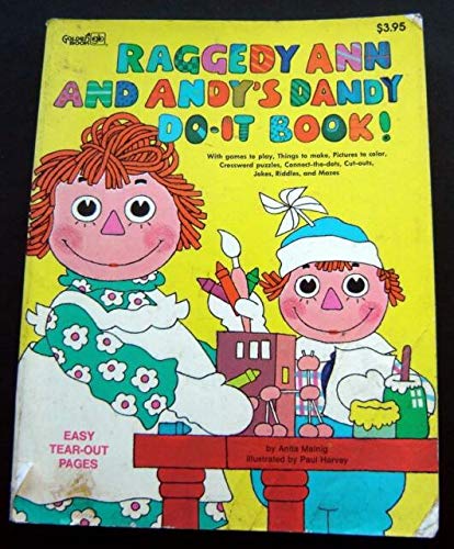 9780307158031: Raggedy Ann and Andy's dandy do-it book!