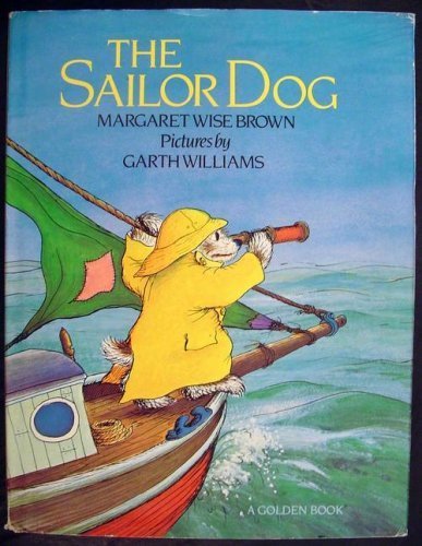Beispielbild fr the sailor dog [ giant size] zum Verkauf von -OnTimeBooks-