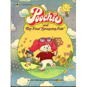 Poochie and the Four Seasons Fair (9780307158192) by Joan Webb