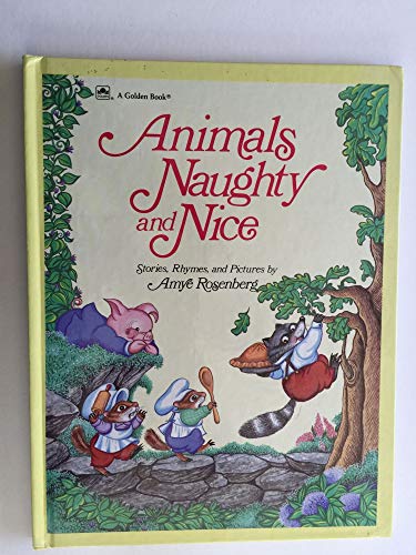 Imagen de archivo de Animals Naughty and Nice a la venta por Better World Books