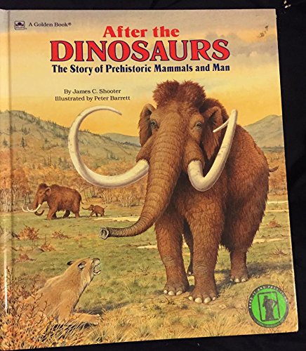 Stock image for After the Dinosaurs Storybook for sale by Zoom Books Company