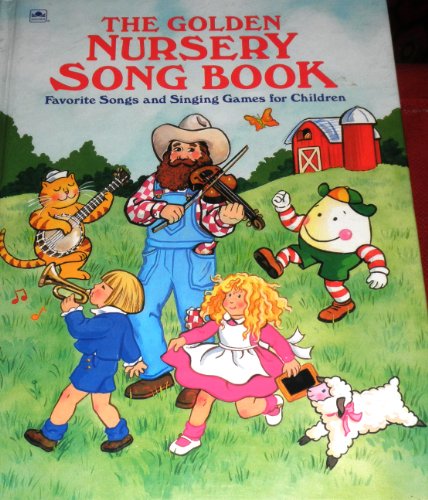 Stock image for The Golden Nursery Song Book for sale by HPB-Diamond