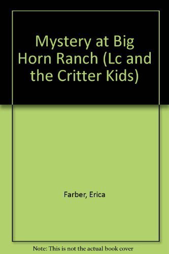 Stock image for Mystery at Big Horn Ranch (Little Critter Ser., No. 6) for sale by Lighthouse Books and Gifts