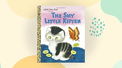 Beispielbild fr The Shy Little Kitten zum Verkauf von Better World Books