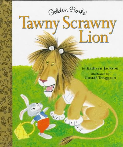Stock image for Tawny Scrawny Lion for sale by Wonder Book