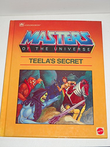 9780307161048: Teela's Secret (Masters of the Universe) by Bryce Knorr (1985-01-01)