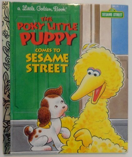 Stock image for The Poky Little Puppy Comes to Sesame Street for sale by ThriftBooks-Atlanta