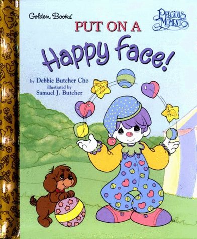 Stock image for Put on a Happy Face! for sale by ThriftBooks-Dallas