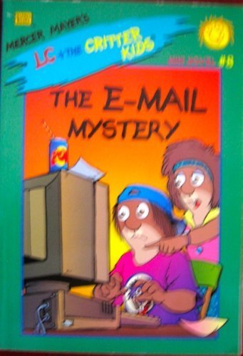 Stock image for The E-Mail Mystery for sale by Better World Books