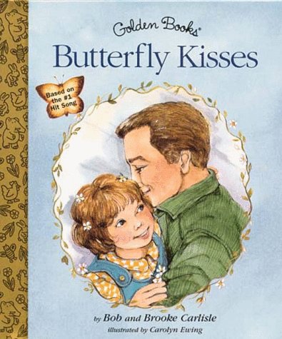 Stock image for Butterfly Kisses (Little Golden Storybook) for sale by Reliant Bookstore