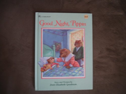 Stock image for Good night, Pippin for sale by Your Online Bookstore