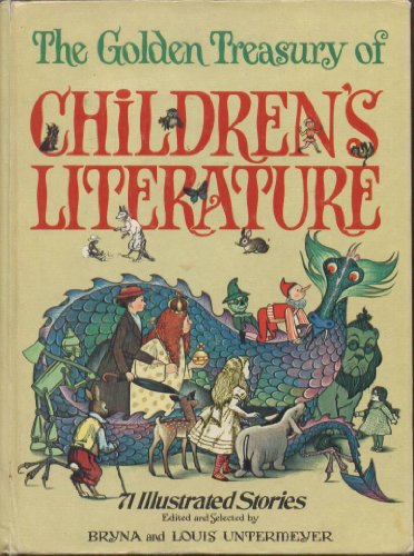 9780307165220: The Golden Treasury of Children's Literature