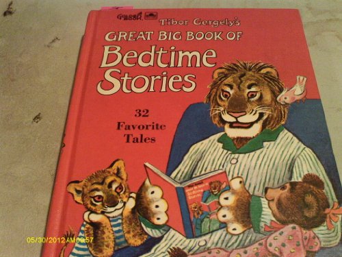 9780307165299: Tibor Gergely's Great Big Book of Bedtime Stories