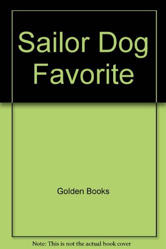 9780307165336: Sailor Dog Favorite