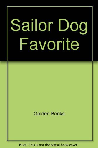 9780307165336: The Sailor Dog