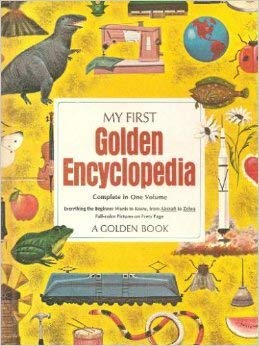 9780307165497: My First Golden Encyclopedia