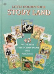 Little Golden Book Storyland: 40 Of the Best Little Golden Books Ever Published (9780307165619) by Golden Press
