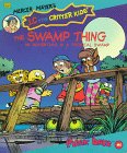 Beispielbild fr Swamp Thing (LC & the Critter Kids Magic Days Book #1) zum Verkauf von Wonder Book