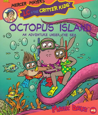 Octopus Island An Adventure Under the Sea (9780307166647) by Mayer, Mercer