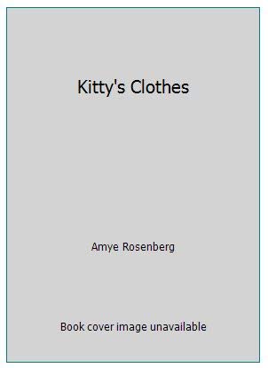 Stock image for Kittys Clothes for sale by Hawking Books