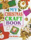 Stock image for My Christmas Craft Book for sale by Better World Books