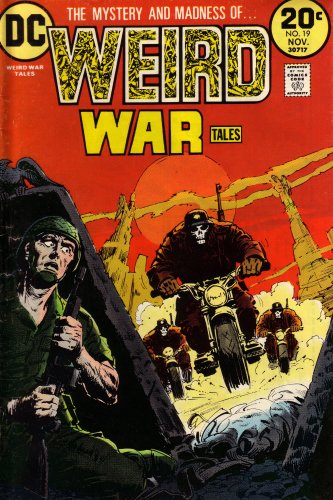 Weird War Tales: The Mystery and Madness Of: The Platoon That Wouldn't Die! (Vol. 1, No. 19, November 1973) (9780307171924) by Arnold Drake