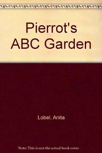 Stock image for Pierrot's ABC Garden for sale by Redux Books