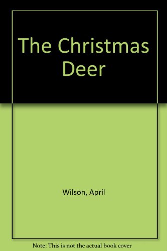 Imagen de archivo de The Christmas Deer a la venta por WorldofBooks