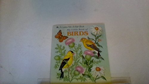 My Little Book of Birds (A Merrigold Press Tell-A-Tale Book) - Gina Ingoglia, Gina Ingoglia