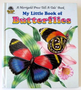 9780307177179: My little book of butterflies (Merrigold Press tell-a-tale book)